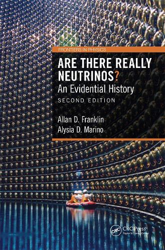 Бумажная книга «Are There Really Neutrinos?: An Evidential History», авторов Аллан Д. Франклин, Алисия Д. Марино - фото №1