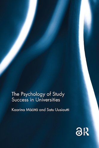 Паперова книга «The Psychology of Study Success in Universities», авторів Каарина Мяеття, Сату Уусіаутті - фото №1