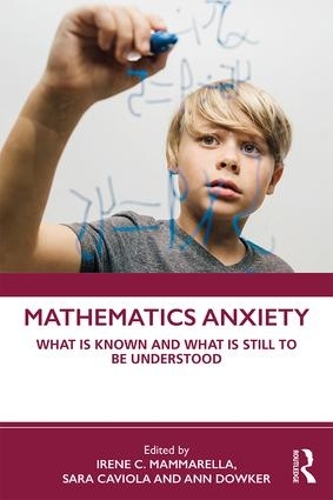 Бумажная книга «Mathematics Anxiety: What is Known and What is still to be Understood» - фото №1