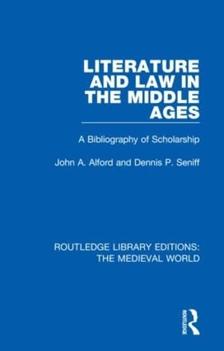 Бумажная книга «Literature and Law in the Middle Ages: A Bibliography of Scholarship», авторов Деннис П. Сенифф, Джон А. Алфорд - фото №1