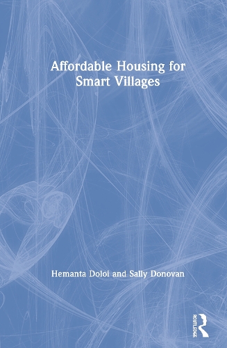 Паперова книга «Affordable Housing for Smart Villages», авторів Геманта Долой, Саллі Донован - фото №1