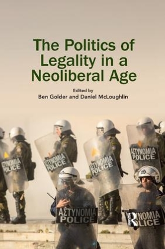 Бумажная книга «The Politics of Legality in a Neoliberal Age» - фото №1
