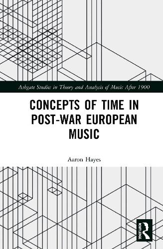 Бумажная книга «Concepts of Time in Post-War European Music», автор Аарон Хейс - фото №1