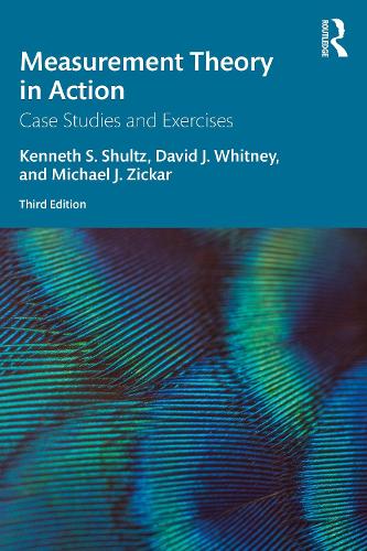 [object Object] «Measurement Theory in Action: Case Studies and Exercises», авторов Дэвид Уитни, Кеннет С. Шульц, Майкл Дж. Зикар - фото №1