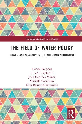 Бумажная книга «The Field of Water Policy: Power and Scarcity in the American Southwest», авторов Брайан О'Нил, Элиза Бенитес-Гамбиразио, Франк Пупо, Джоан Кортинас Муньос, Мюриэль Кёрдрей - фото №1