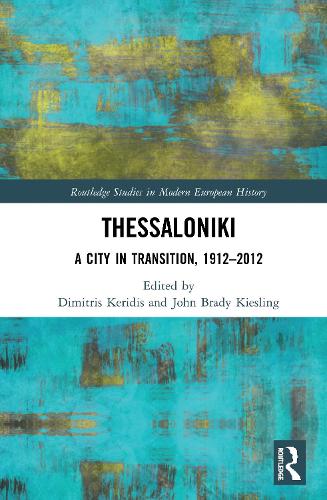 Паперова книга «Thessaloniki: A City in Transition, 1912–2012» - фото №1