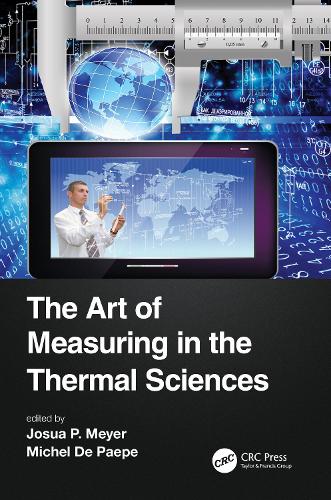 Бумажная книга «The Art of Measuring in the Thermal Sciences» - фото №1