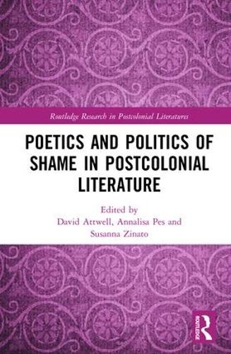 Бумажная книга «Poetics and Politics of Shame in Postcolonial Literature» - фото №1