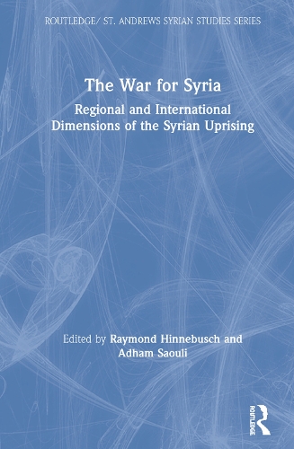 Бумажная книга «The War for Syria: Regional and International Dimensions of the Syrian Uprising» - фото №1