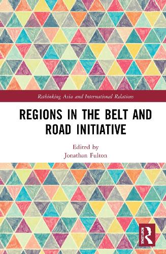 Бумажная книга «Regions in the Belt and Road Initiative» - фото №1