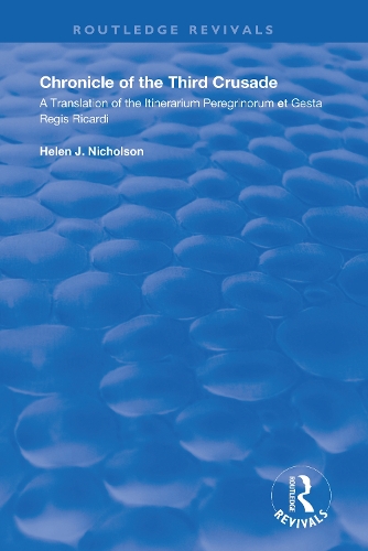 Бумажная книга «Chronicle of the Third Crusade: A Translation of the Itinerarium Peregrinorum et Gesta Regis Ricardi», автор Хелен Николсон - фото №1