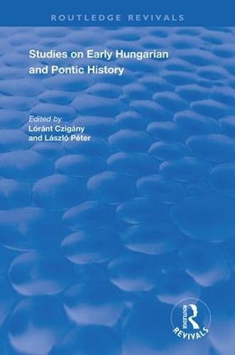 Бумажная книга «Studies on Early Hungarian and Pontic History», авторов К.А. Макартни, Ласло Петер - фото №1
