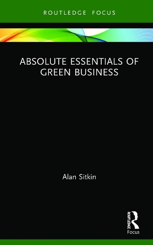 Бумажная книга «Absolute Essentials of Green Business», автор Алан Ситкин - фото №1