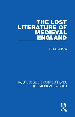 Бумажная книга «The Lost Literature of Medieval England», автор Р. М. Уилсон - фото №1