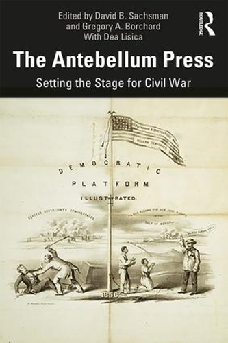 Бумажная книга «The Antebellum Press: Setting the Stage for Civil War» - фото №1