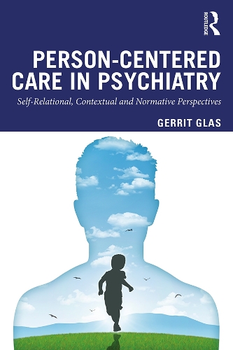 Бумажная книга «Person-Centred Care in Psychiatry: Self-Relational, Contextual and Normative Perspectives», автор Геррит Глас - фото №1