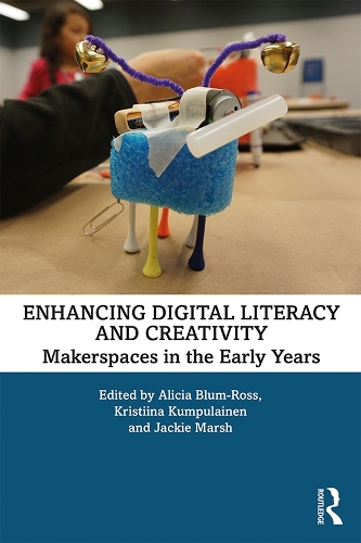 Паперова книга «Enhancing Digital Literacy and Creativity: Makerspaces in the Early Years» - фото №1