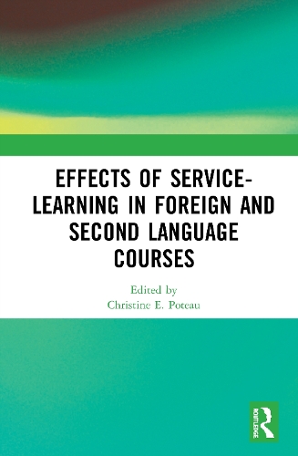 Бумажная книга «Effects of Service-Learning in Foreign and Second Language Courses» - фото №1