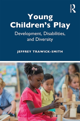 Паперова книга «Young Children's Play: Development, Disabilities, and Diversity», автор Джеффрі Травік-Сміт - фото №1