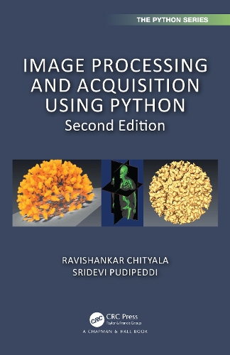 [object Object] «Image Processing and Acquisition using Python», авторів Равішанкар Чіт'яла, Шрідеві Пудіпедді - фото №1