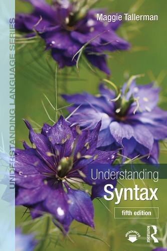 Бумажная книга «Understanding Syntax», автор Мэгги Таллерман - фото №1