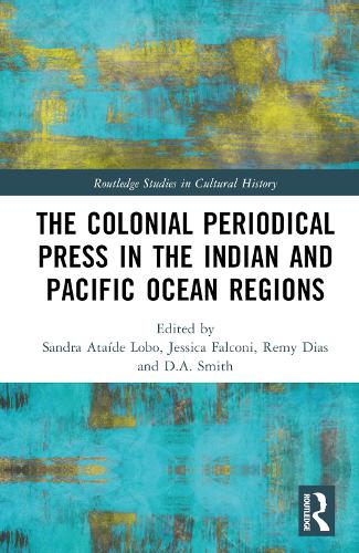 Бумажная книга «The Colonial Periodical Press in the Indian and Pacific Ocean Regions» - фото №1