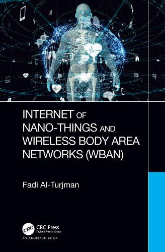 [object Object] «Internet of Nano-Things and Wireless Body Area Networks (WBAN)», автор Фаді Аль-Турджман - фото №1