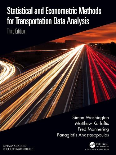 [object Object] «Statistical and Econometric Methods for Transportation Data Analysis», авторів Фред Маннерінг, Метью Г. Карлафтіс, Панагіотіс Анастасопулос, Саймон Вашингтон - фото №1