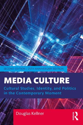 Бумажная книга «Media Culture: Cultural Studies, Identity, and Politics in the Contemporary Moment», автор Дуглас Келлнер - фото №1