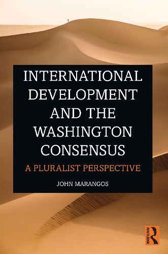 Паперова книга «International Development and the Washington Consensus: A Pluralist Perspective», автор Джон Марангос - фото №1