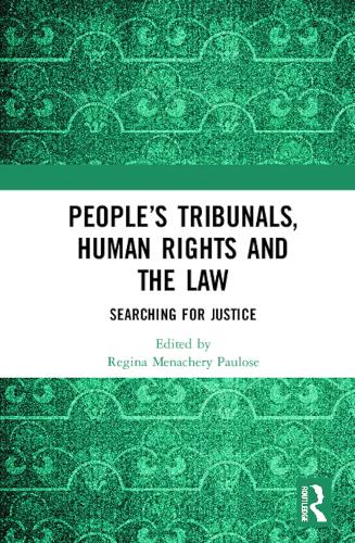 Паперова книга «People’s Tribunals, Human Rights and the Law: Searching for Justice» - фото №1