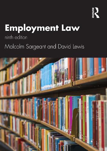 Бумажная книга «Employment Law 9e», авторов Дэвид Льюис, Малкольм Сержант - фото №1