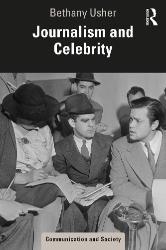 Бумажная книга «Journalism and Celebrity», автор Бетани Ашер - фото №1