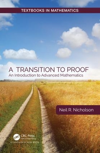 [object Object] «A Transition to Proof: An Introduction to Advanced Mathematics», автор Ніл Р. Ніколсон - фото №1