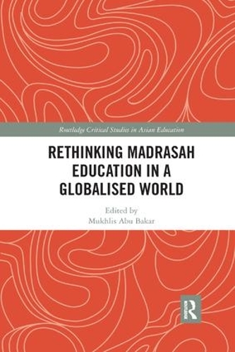 Паперова книга «Rethinking Madrasah Education in a Globalised World» - фото №1