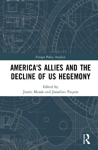Паперова книга «America's Allies and the Decline of US Hegemony» - фото №1
