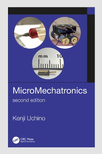 Паперова книга «MicroMechatronics, Second Edition», автор Кендзі Усіно - фото №1