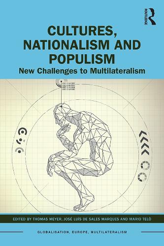 Бумажная книга «Cultures, Nationalism and Populism: New Challenges to Multilateralism» - фото №1