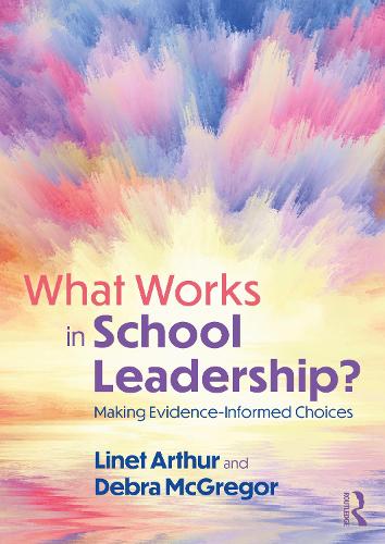 [object Object] «What Works in School Leadership?: Making Evidence-Informed Choices», автор Дебра МакГрегор - фото №1