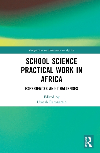 Бумажная книга «School Science Practical Work in Africa: Experiences and Challenges» - фото №1