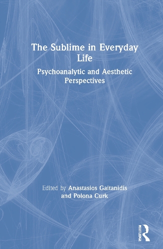 Бумажная книга «The Sublime in Everyday Life: Psychoanalytic and Aesthetic Perspectives» - фото №1