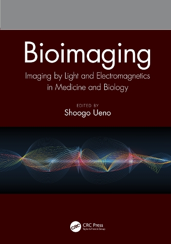 Бумажная книга «Bioimaging: Imaging by Light and Electromagnetics in Medicine and Biology» - фото №1