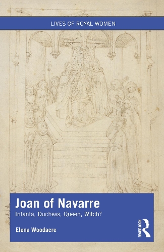 Бумажная книга «Joan of Navarre: Infanta, Duchess, Queen, Witch?», автор Елена Вудакр - фото №1