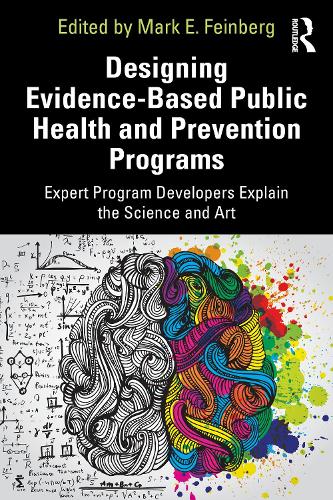 Паперова книга «Designing Evidence-Based Public Health and Prevention Programs: Expert Program Developers Explain the Science and Art» - фото №1
