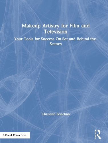 Бумажная книга «Makeup Artistry for Film and Television: Your Tools for Success On-Set and Behind-the-Scenes», авторов Кристин Сциортино, Тони Сантьяго - фото №1