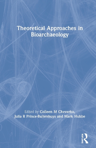 Паперова книга «Theoretical Approaches in Bioarchaeology» - фото №1