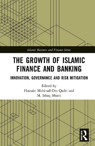 Бумажная книга «The Growth of Islamic Finance and Banking: Innovation, Governance and Risk Mitigation» - фото №1