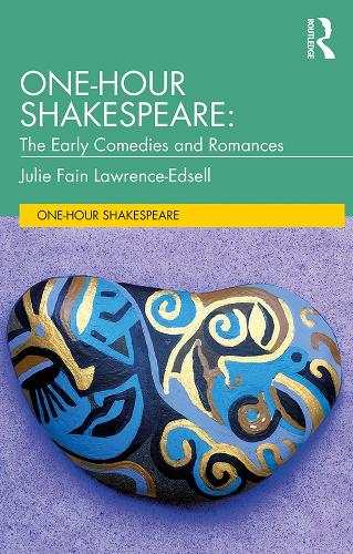 Паперова книга «One-Hour Shakespeare: The Early Comedies and Romances», автор Джулі Фейн Лоуренс-Едселл - фото №1