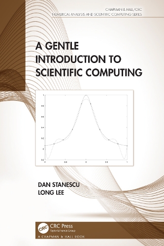 [object Object] «A Gentle Introduction to Scientific Computing», авторів Ден Станеску, Лонг Лі - фото №1