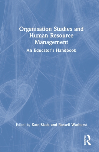 Бумажная книга «Organisation Studies and Human Resource Management: An Educator's Handbook» - фото №1